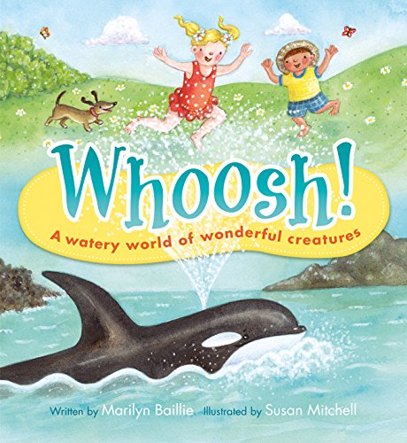 cover image Whoosh! A Watery World of Wonderful Creatures