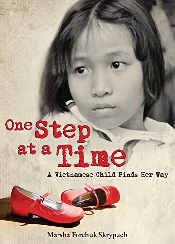 cover image One Step at a Time: A Vietnamese Child Finds Her Way