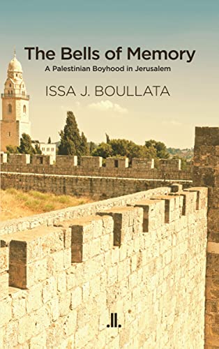 cover image The Bells of Memory: A Palestinian Boyhood in Jerusalem
