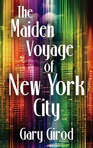 cover image The Maiden Voyage of New York City