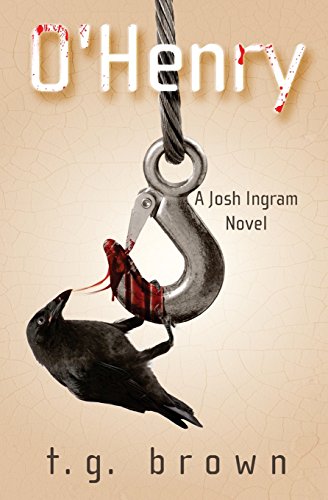cover image O’Henry: A Josh Ingram Novel