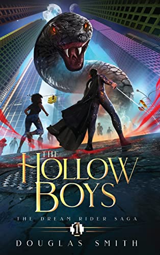 cover image The Hollow Boys (The Dream Rider Saga #1)