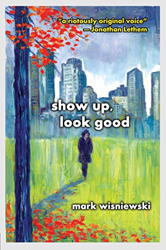 cover image Show Up, Look Good