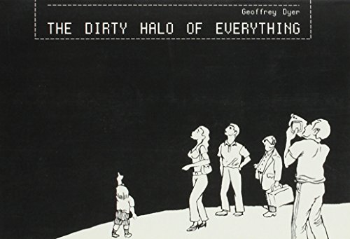 cover image The Dirty Halo of Everything