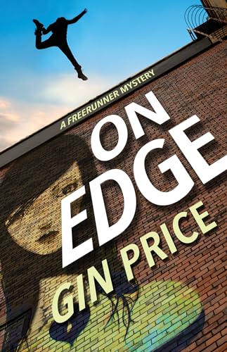 cover image On Edge: A Freerunner Mystery