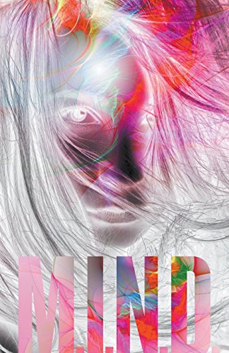 cover image M.I.N.D.: Mental Invasive Neurological Disorder