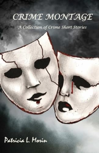 cover image Crime Montage: A Collection of Crime Short Stories