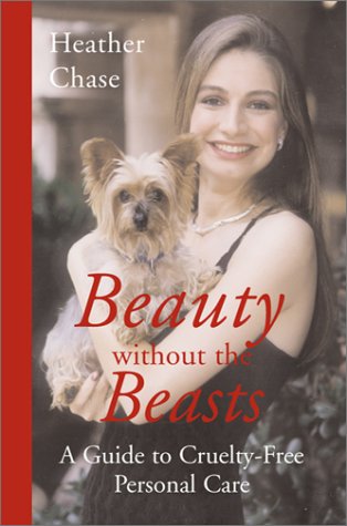 cover image BEAUTY WITHOUT THE BEASTS: A Guide to Cruelty-Free Personal Care