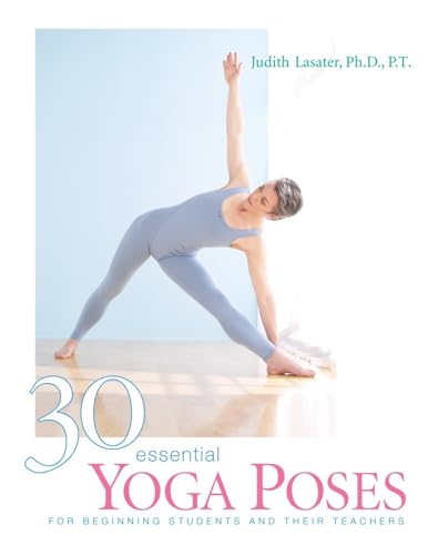 cover image 30 ESSENTIAL YOGA POSES: For Beginning Students and Their Teachers