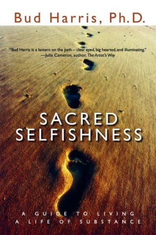 cover image Sacred Selfishness
