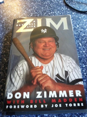 cover image ZIM: A Baseball Life Don Zimmer with Bill Madden