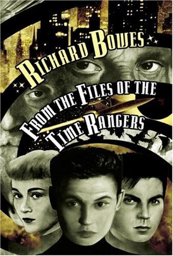 cover image From the Files of the Time Rangers