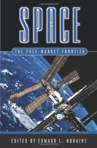 cover image Space: The Free-Market Frontier