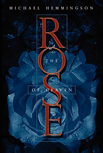 cover image THE ROSE OF HEAVEN