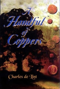 A HANDFUL OF COPPERS: Collected Early Stories