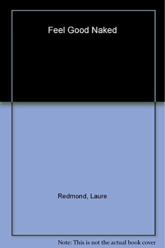 cover image Feel Good Naked