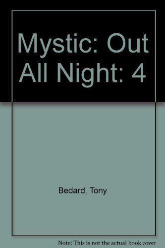 cover image MYSTIC: Out All Night