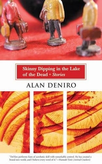 Skinny Dipping in the Lake of the Dead: Stories