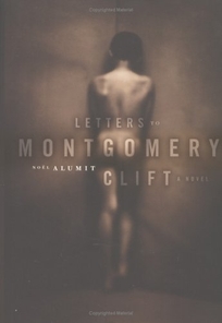 LETTERS TO MONTGOMERY CLIFT