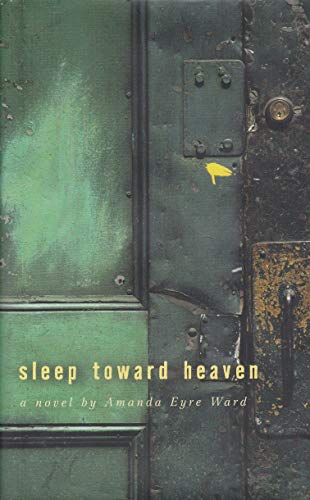cover image SLEEP TOWARD HEAVEN