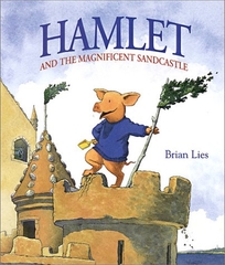 Hamlet and the Magnificent Sandcastle