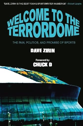 cover image Welcome to the Terrordome: The Pain, Politics, and Promise of Sports