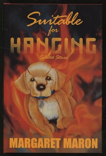 cover image Suitable for Hanging: Selected Stories