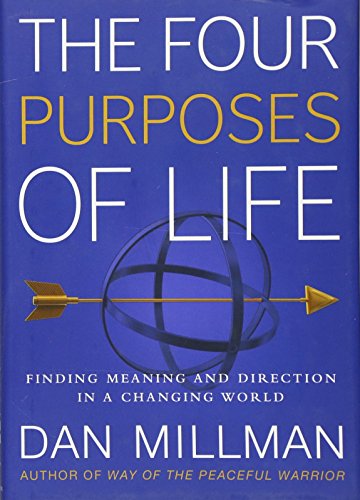 cover image The Four Purposes Of Life: Finding Meaning and Direction in a Changing World