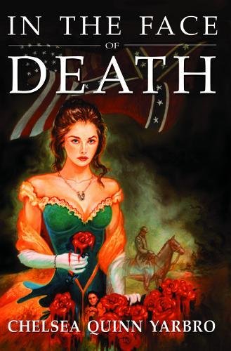 cover image IN THE FACE OF DEATH: An Historical Horror Novel