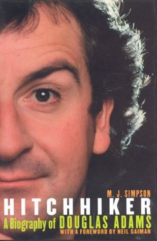 cover image HITCHHIKER: A Biography of Douglas Adams