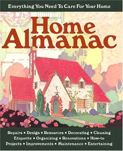 cover image Home Almanac: Everything You Need to Care for Your Home