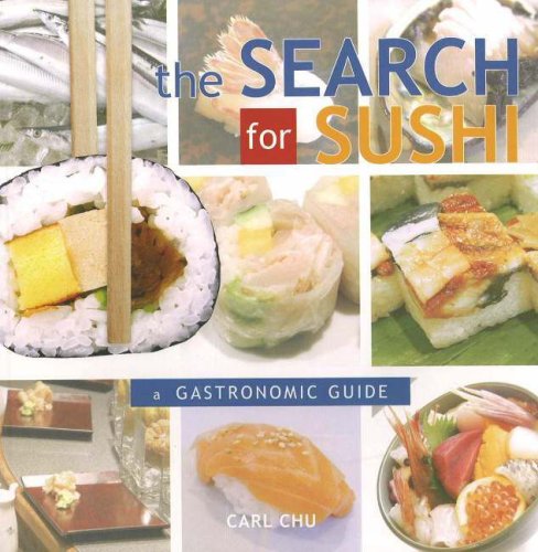 cover image The Search for Sushi: A Gastronomic Guide
