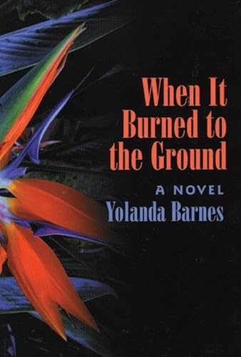 cover image When It Burned to the Ground