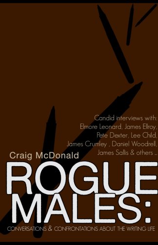 cover image Rogue Males: Conversations & Confrontations About the Writing Life