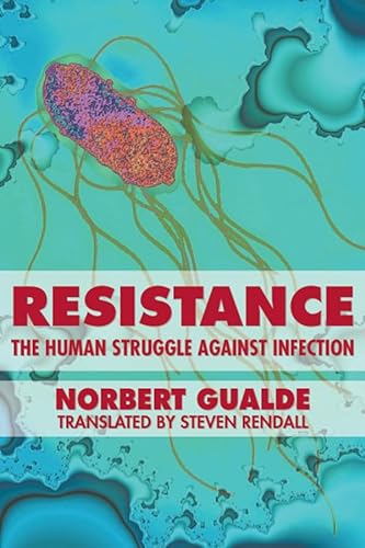 cover image Resistance: The Human Struggle Against Infection