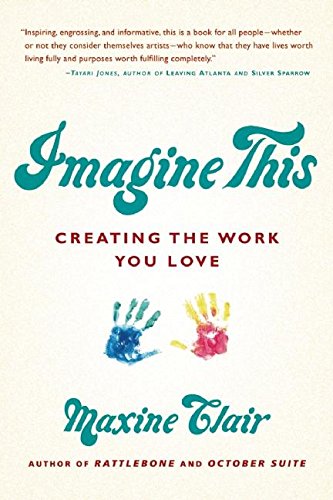 cover image Imagine This: Creating the Work You Love