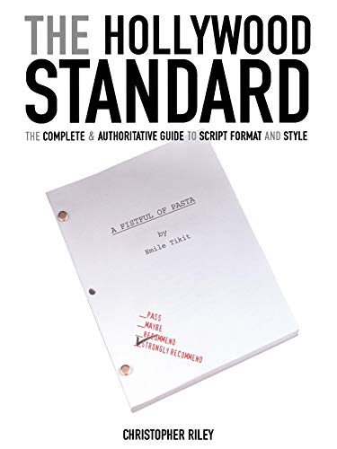 cover image THE HOLLYWOOD STANDARD: The Complete and Authoritative Guide to Script Format and Style