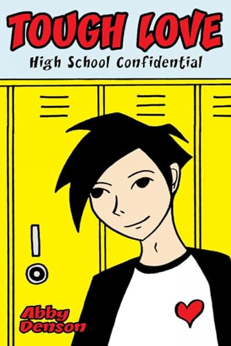 cover image Tough Love: High School Confidential
