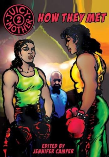 cover image Juicy Mother 2: How They Met