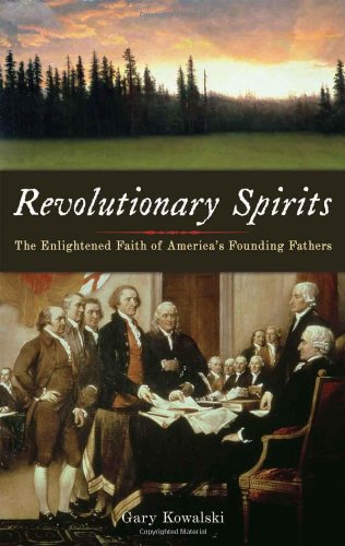 cover image Revolutionary Spirits: The Enlightened Faith of America's Founding Fathers