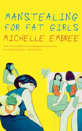 cover image Manstealing for Fat Girls