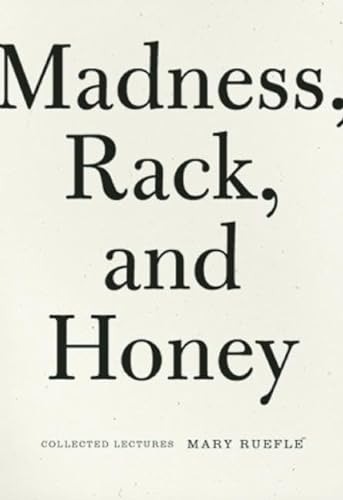 cover image Madness, Rack, and Honey: Collected Lectures