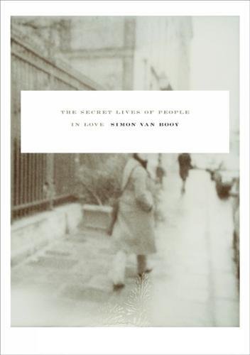 cover image The Secret Lives of People in Love: Stories