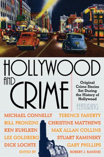 cover image Hollywood and Crime: An Anthology of Hollywood Crime Stories