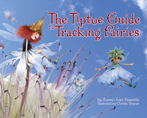 cover image The Tiptoe Guide to Tracking Fairies