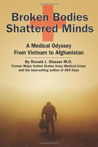 cover image Broken Bodies, Shattered Minds: A Medical Odyssey from Vietnam to Afghanistan 