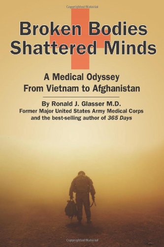 cover image Broken Bodies, Shattered Minds: A Medical Odyssey from Vietnam to Afghanistan 