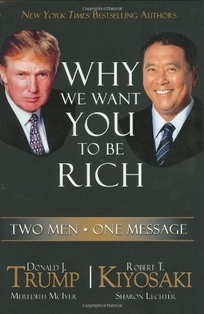Why We Want You to Be Rich: Two Men