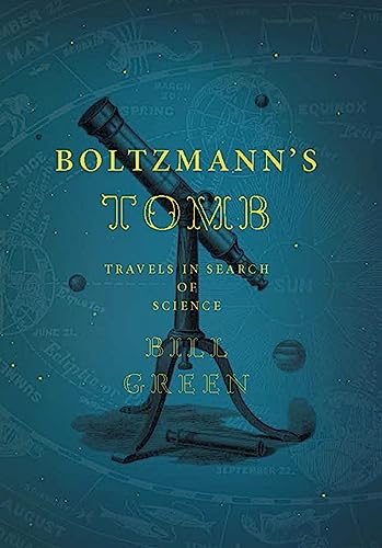 cover image Boltzmann's Tomb: Travels in Search of Science