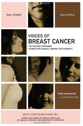 cover image Voices of Breast Cancer: The Healing Companion: Stories for Comfort, Courage and Strength